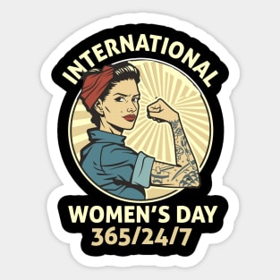 International women day 365/24/7 Sticker